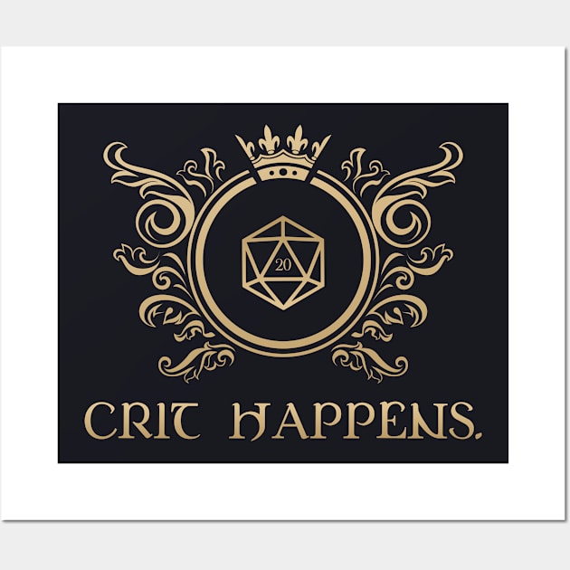 Crit Happens D20 Dice RPG Tabletop RPG Addict Wall Art by pixeptional